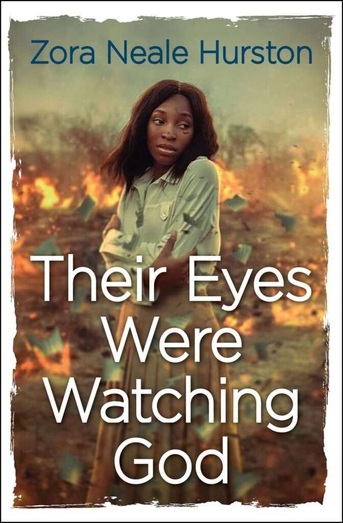 Their Eyes Were Watching God | Books And On