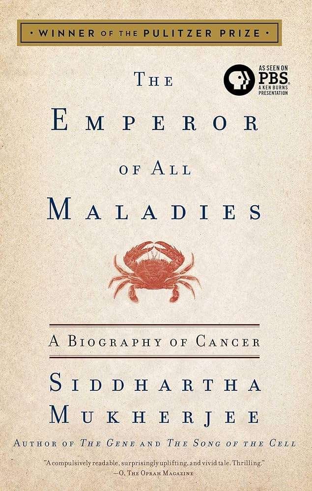 The Emperor of All Maladies | Books And On