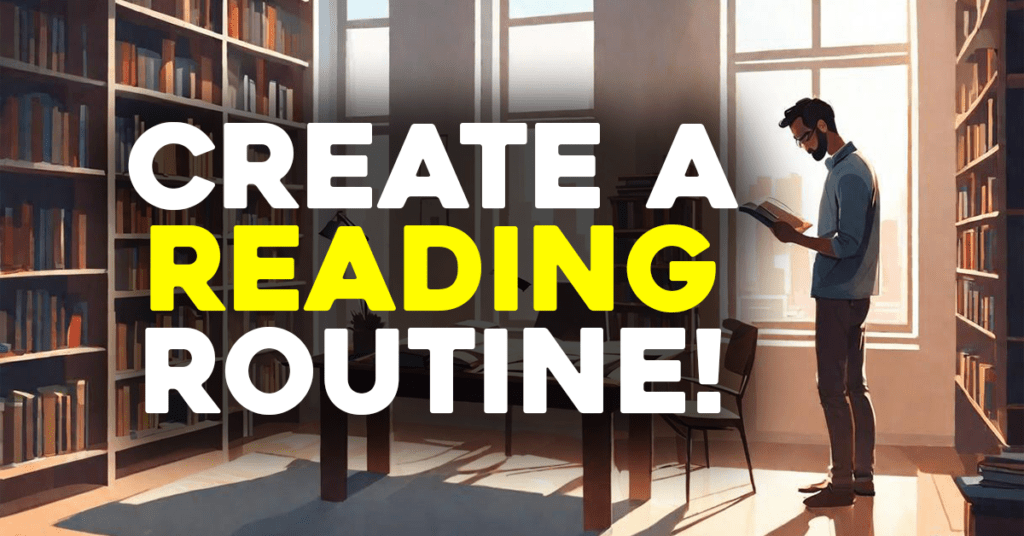 Creating Reading Routine