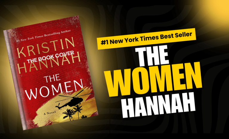 The Women book by Kristin Hannah – The Complex Lives